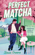 The Perfect Matcha by Stevie Green