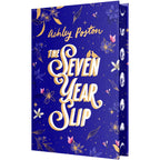 The Seven Year Slip by Ashley Poston