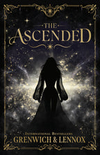 Book cover for 'The Ascended' by Grenwich & Lennox, featuring a dark silhouette of a woman in a flowing gown against a starry cosmic sky with ornate gold decorative borders and title text.