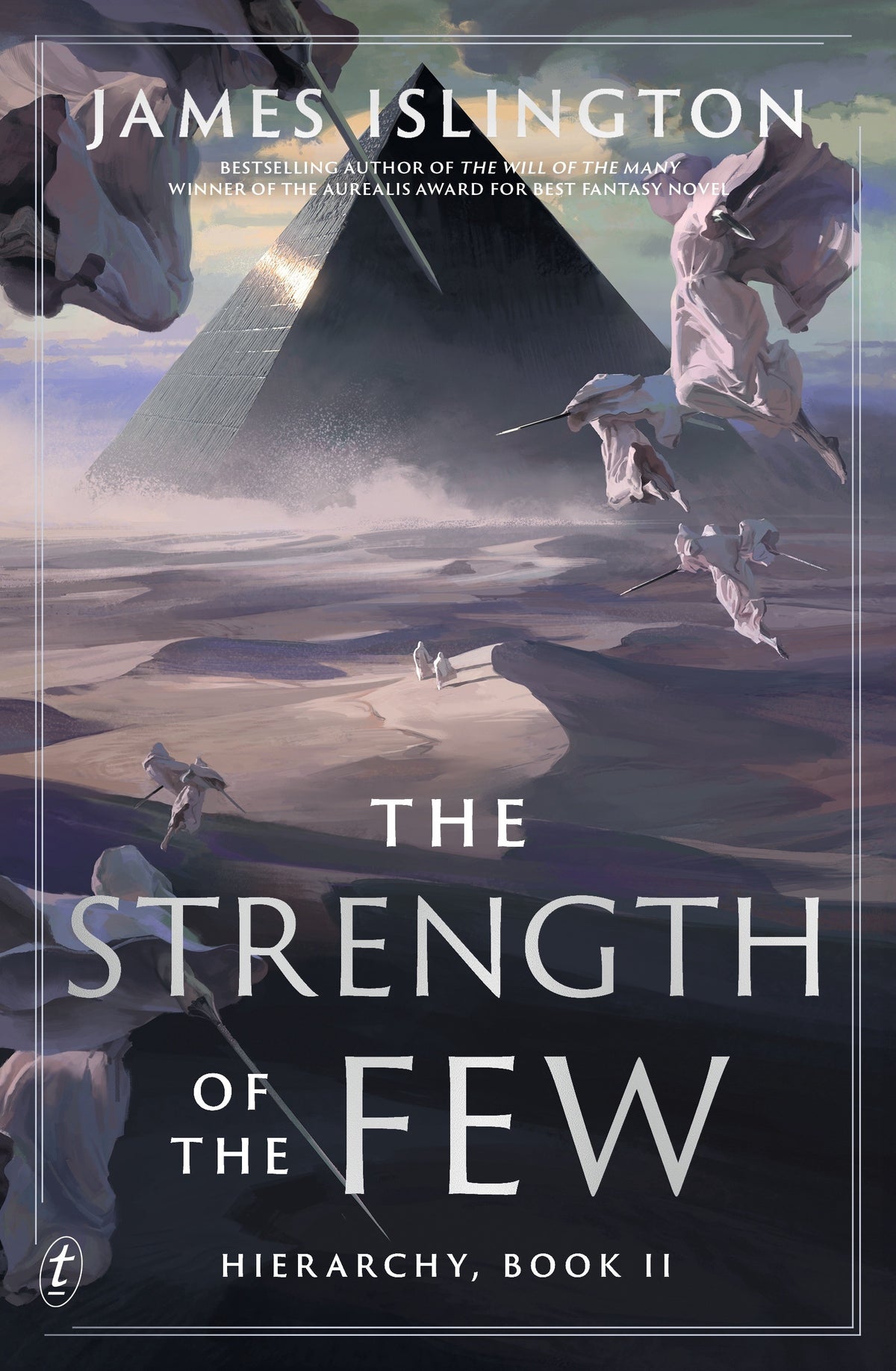 Book cover for 'The Strength of the Few: Hierarchy, Book II' by James Islington, featuring a sci-fi desert landscape with large geometric structures and floating figures in muted blue-gray and beige tones.