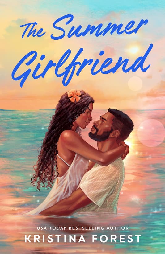 Book cover of 'The Summer Girlfriend' by Kristina Forest, Book One in the Heart Beach Series, featuring a black couple embracing on a beach with a sunset.