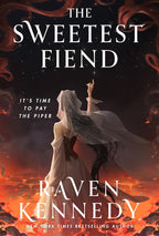Book cover of 'The Sweetest Fiend' by Raven Kennedy with a woman in a white dress and dark hair against a fiery background raising her pointer finger to the brightest star in the sky.