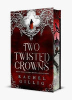 A hardcover book titled "Two Twisted Crowns" by Rachel Gillig.  The cover features a red and brown background with ornate white filigree and a small figure in red.