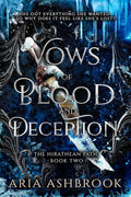 Book cover of 'Vows of Blood and Deception' by Aria Ashbrook with a dark, fantasy-themed design. A knife sitz frozen in ice in the middle and icicles and frost creep in from the edges of the cover.