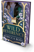 Wild Reverence by Rebecca Ross