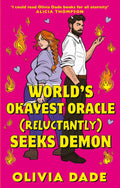Book cover for World's Okayest Oracle (Reluctantly) Seeks Demon by Olivia Dade featuring a couple standing back-to-back and looking at each other over their shoulders. She has long red braided hair and is brandishing a knife, he is wearing corporate attire and has small horns poking through his hair while flames manifest from one of his hands.
