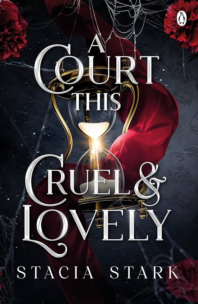 A Court This Cruel and Lovely by Stacia Stark
