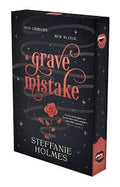 Grave Mistake by Steffanie Holmes