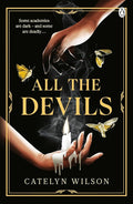All the Devils by Catelyn Wilson