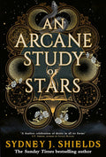 An Arcane Study of Stars by Sydney J. Shields