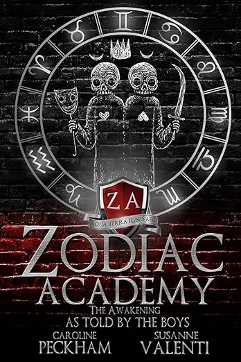 Zodiac Academy: The Awakening As Told By The Boys by Caroline Peckham and Susanne Valenti