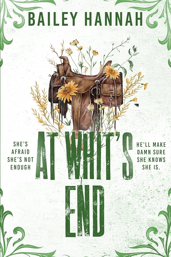 At Whit's End by Bailey Hannah