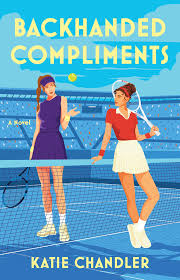Backhanded Compliments by Katie Chandler