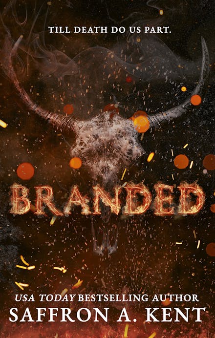 Branded by Saffron A. Kent