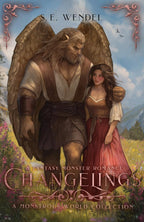 Changelings by S.E. Wendel