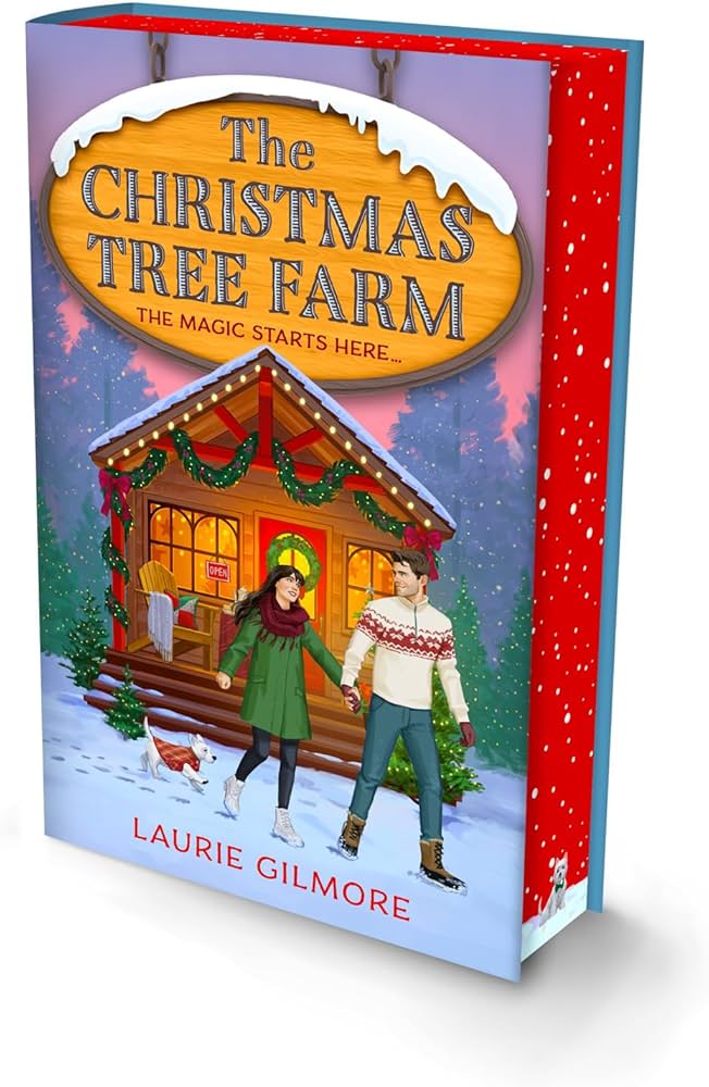 The Christmas Tree Farm by Laurie Gilmore