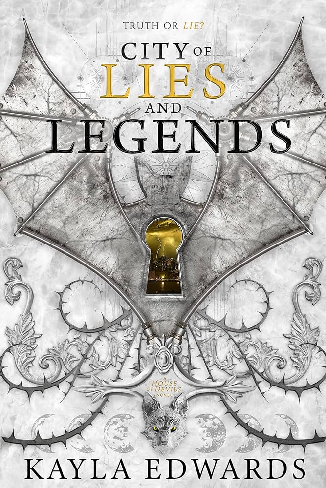 City of Lies and Legends by Kayla Edwards