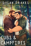 Cubs and Campfires by Dylan Drakes
