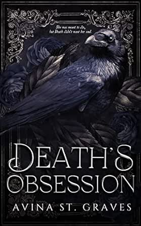 Death's Obsession by Avina St. Graves