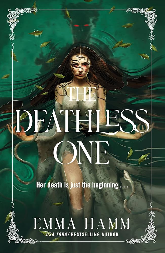 Deathless One by Emma Hamm