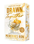 Drawn Together by Mercedes Ron