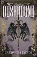 Duskbound by Grenwich & Lennox