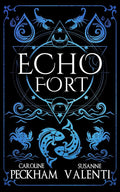 Echo Fort by Caroline Packham and Susanne Valenti