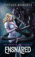 Ensnared by Tiffany Roberts
