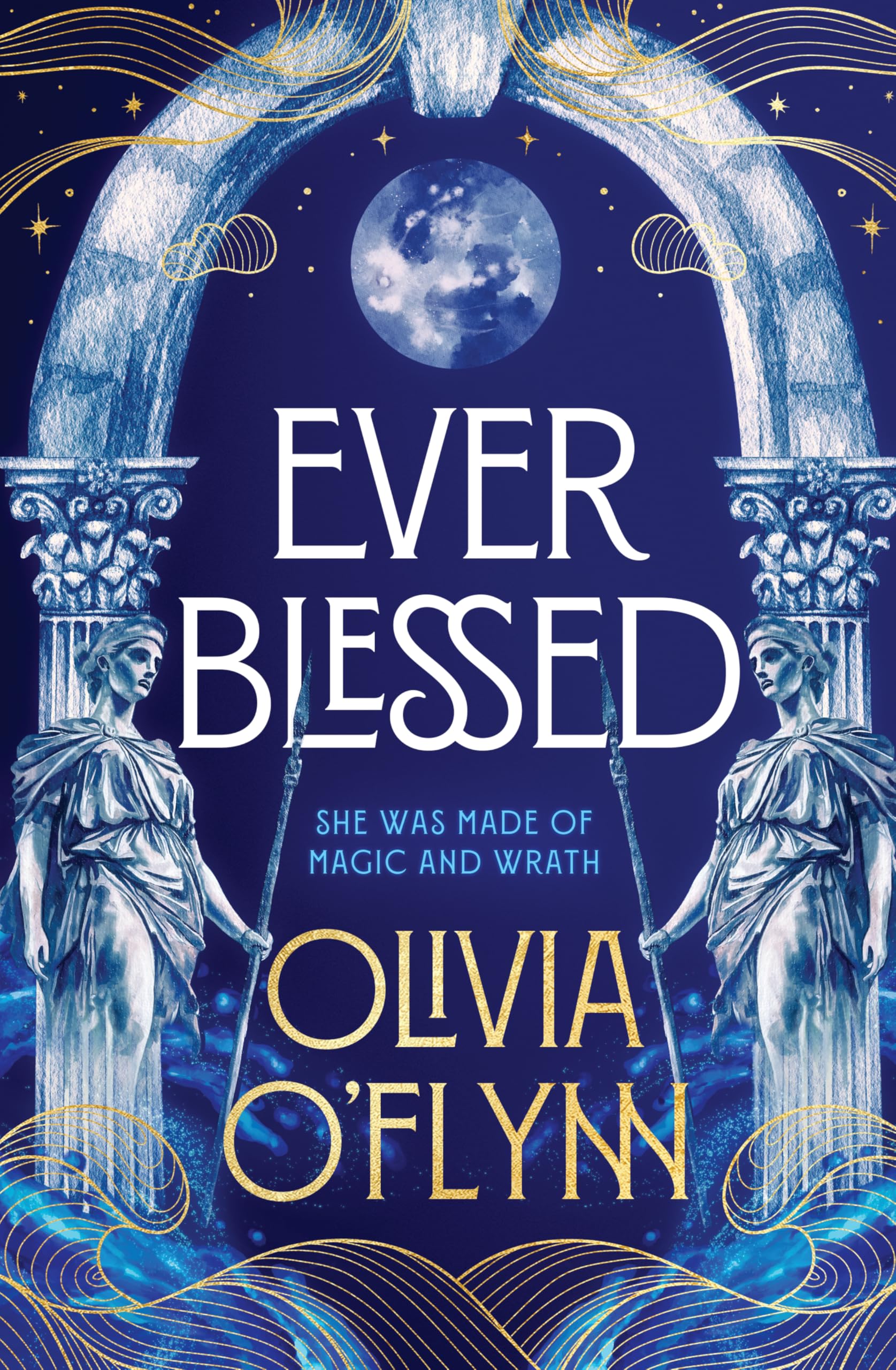 Ever Blessed by Olivia O'Flynn