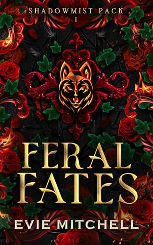 Feral Fates by Evie Mitchell