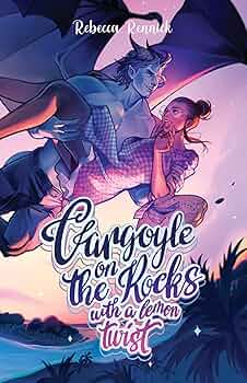 Gargoyle on the Rocks with a Lemon Twist by Rebecca Rennick