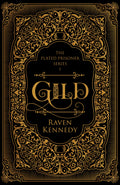 Gild by Raven Kennedy
