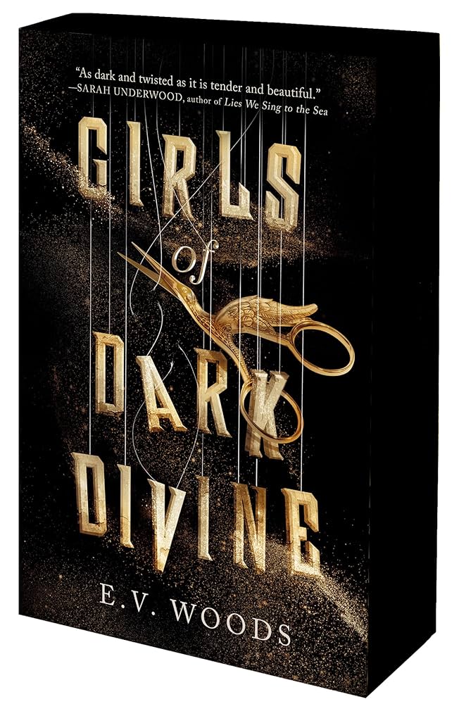 Girls of Dark Divine by E.V. Woods