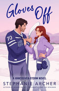 Gloves Off by Stephanie Archer