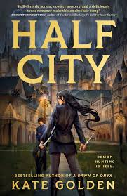 Half City by Kate Golden