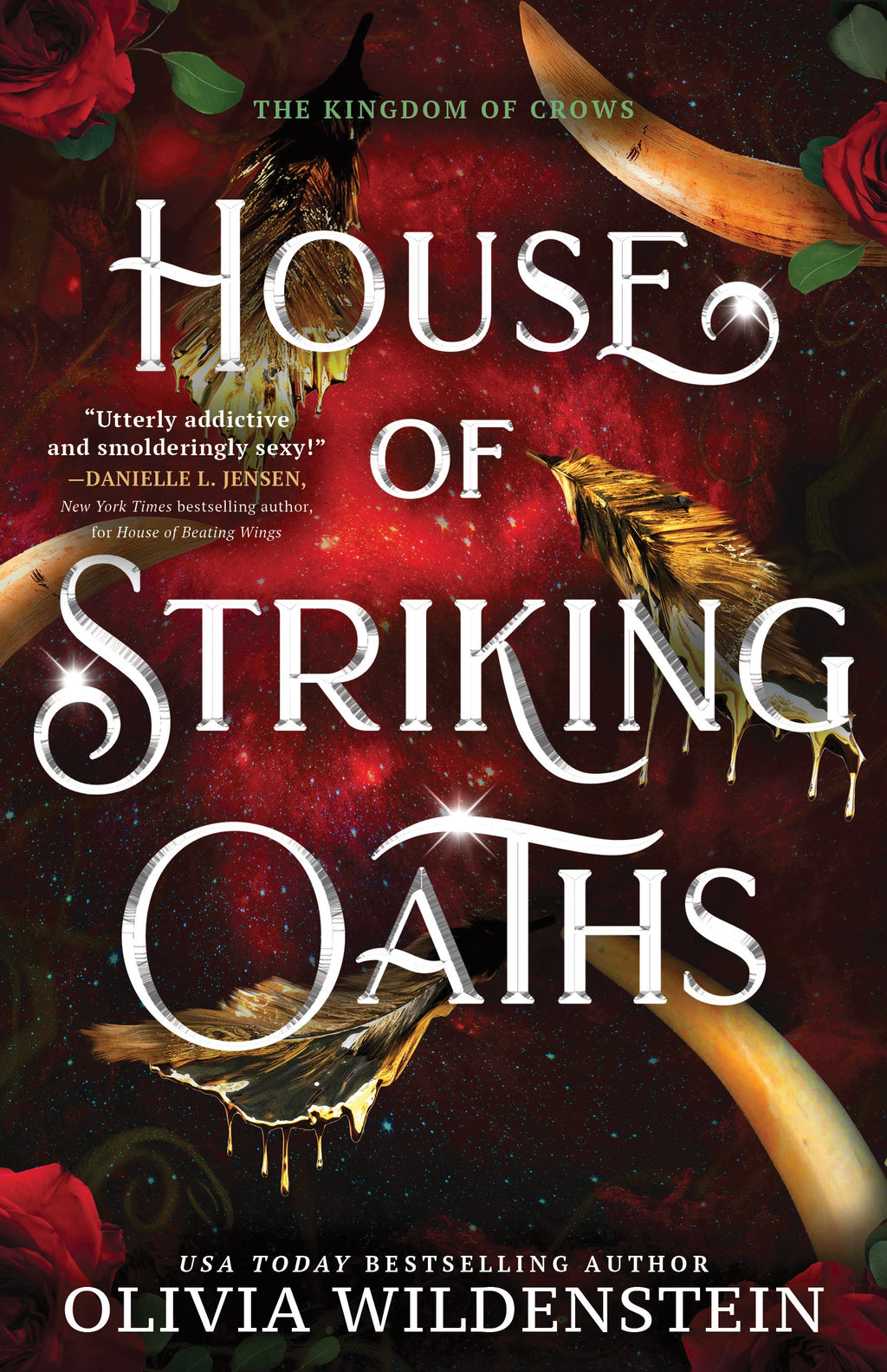 House of Striking Oaths by Olivia Wildenstein