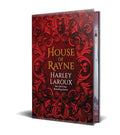 House of Rayne by Harley Laroux (Deluxe Limited Edition)