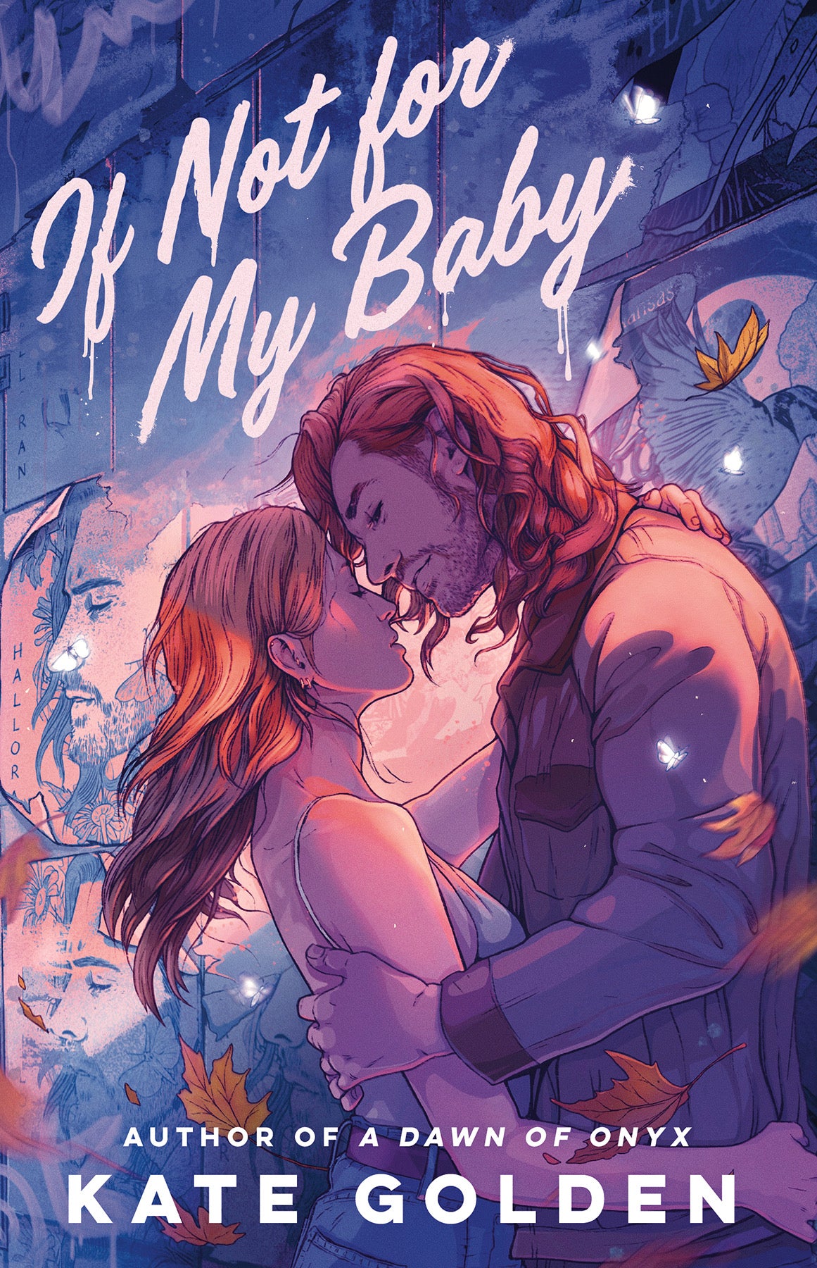 If Not For My Baby by Kate Golden