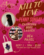 Kill to Love - Canberra Book Launch Ticket