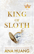 King of Sloth by Ana Huang