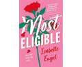 Most Eligible by Isabelle Engel
