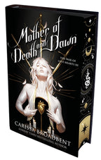 Mother of Death and Dawn by Carissa Broadbent