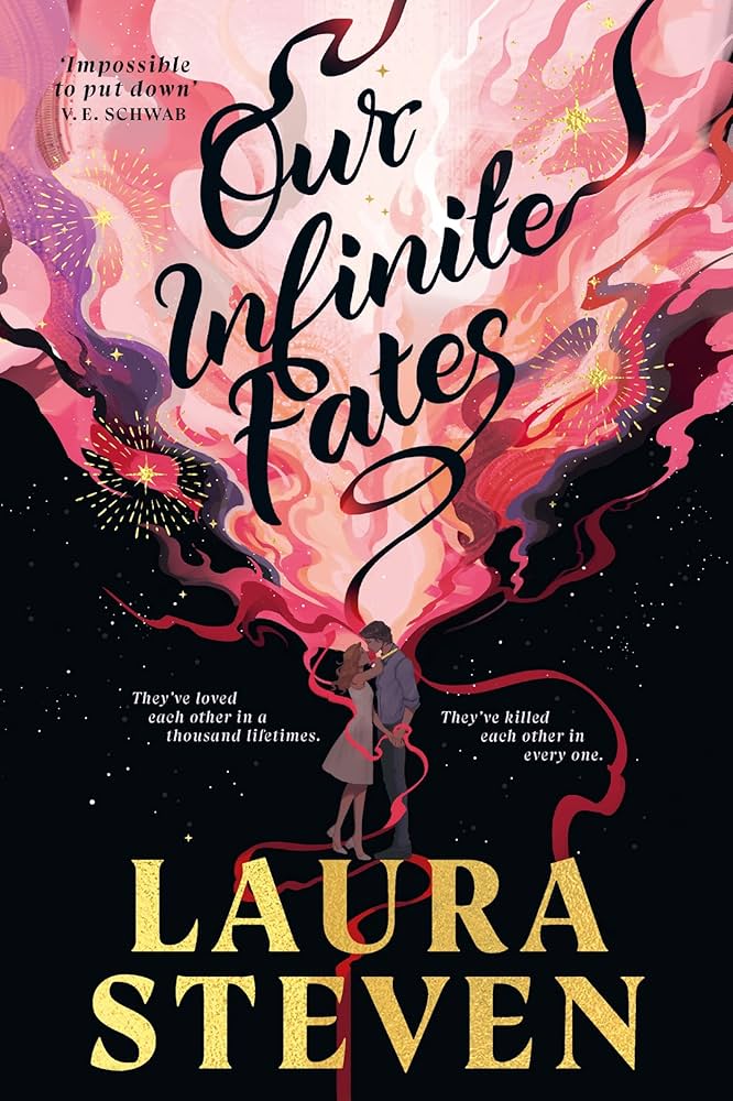 Our Infinite Fates by Laura Steven