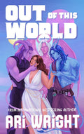 Out of this World by Ari Wright