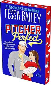 Pitcher Perfect by Tessa Bailey (Deluxe Edition)