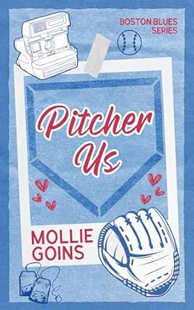Pitcher Us by Mollie Goins