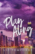 Play Along by Liz Tomforde