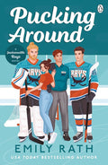 Pucking Around by Emily Rath