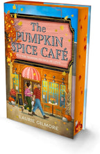 The Pumpkin Spice Cafe by Laurie Gilmore