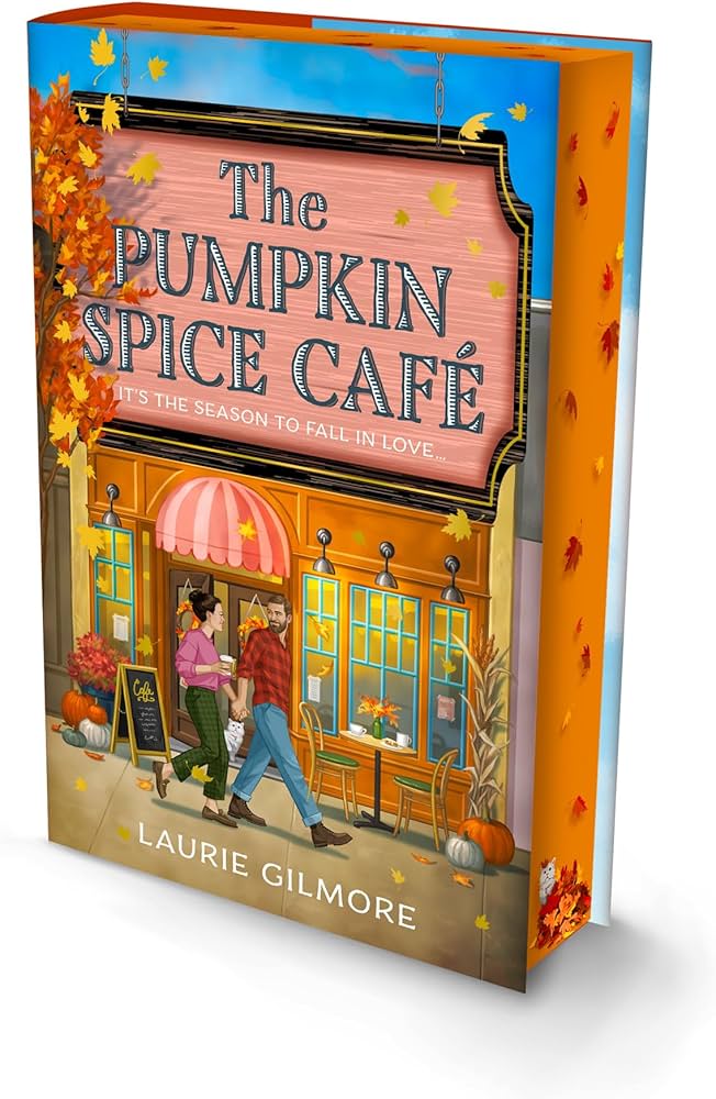The Pumpkin Spice Cafe by Laurie Gilmore